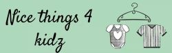 Nice things 4 kidz